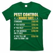 Pest Control Exterminator Pest Controller Hourly Rate T-Shirt - Green