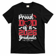 Proud Dad Of A Graduate Senior Class Of 2026  T-Shirt - Black