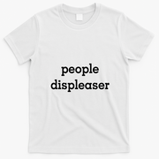 People Displeaser T-Shirt - White