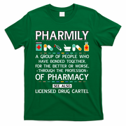 Pharmily Funny Pharmacy Technician Pharmacist T-Shirt - Green