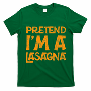 Pretend Im A Im Lasagna Pasta Halloween Costume T-Shirt - Irish Green