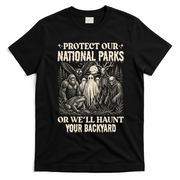 Protect Our National Parks Haunt Your Backyard Funny Halloween T-Shirt - Black