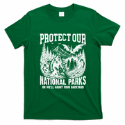 Protect Our National Parks Or We Will Haunt You T-Shirt - Irish Green