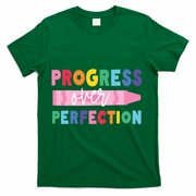 Progress Over Perfection Funny Motivational Teacher School T-Shirt - Green
