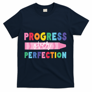 Progress Over Perfection Funny Motivational Teacher School T-Shirt - Navy