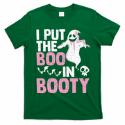 Put The Boo In Booty Funny Halloween Ghost Lover Joke Fan T-Shirt - Irish Green