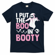 Put The Boo In Booty Funny Halloween Ghost Lover Joke Fan T-Shirt - Navy Blue