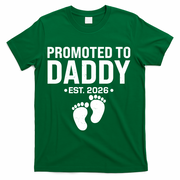 Promoted To Daddy EST 2026 New Baby Feet T-Shirt - Green