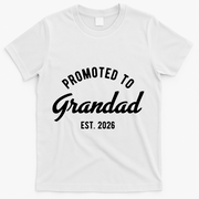Promoted To Grandad 2026 T-Shirt - White