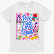 Pray Teach Love Repeat Christian Teacher Striped T-Shirt - White