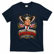 Peace Through Strength America First Trump 2026 T-Shirt - Navy Blue