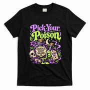 Pick Your Poison Deadly Night Shade Potion Halloween T-Shirt - Black