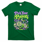 Pick Your Poison Deadly Night Shade Potion Halloween T-Shirt - Irish Green