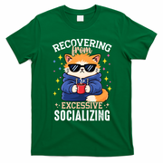 Recovering From Excessive Socializing Tired Cat T-Shirt - Irish Green