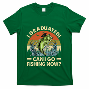 Retro I Graduated Can I Go Fishing Now Cute Graduation T-Shirt - Green