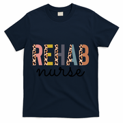Rehabilitation Nursing Rehab Nurse Graduation Gift T-Shirt - Navy