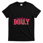 Raised On Dolly Cowgirl Fan T-Shirt - Black