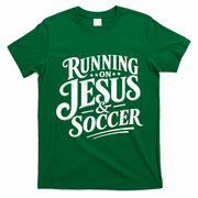Running On Jesus And Soccer T-Shirt - Irish Green