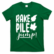 Rake Pile Jump Fall Lover T-Shirt - Green