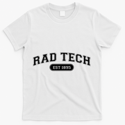 Rad Tech 1895 Radiology Xray Tech College School Cute Gift T-Shirt - White