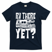 RV There Yet T-Shirt - Navy