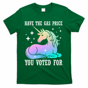 Rainbow Unicorn Gas Price Funny Liberal T-Shirt - Green