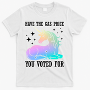 Rainbow Unicorn Gas Price Funny Liberal T-Shirt - White