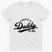 Retro Vintage Promoted To Daddy EST 2026 New Father T-Shirt - White