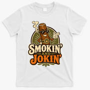 Smokin' And Jokin' Cool Cigar Humor Smokers T-Shirt - White