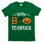 Say Boo To Drugs Funny Halloween Red Ribbon Week Awareness T-Shirt - Green