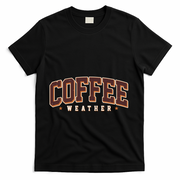 Sporty Coffee Weather Coffee Lover Fall Autumn Fan T-Shirt - Black