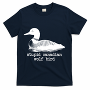 Stupid Canadian Wolf Bird Funny Meme T-Shirt - Navy