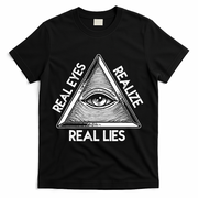 Seeing Eye Realize Real Lies Truth Awareness T-Shirt - Black