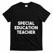 Special Education Teacher Gift T-Shirt - Black