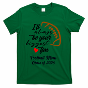 Senior Football Mom Class Of 2026 Graduation Graduate T-Shirt - Green