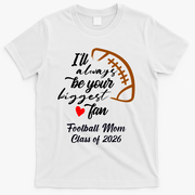 Senior Football Mom Class Of 2026 Graduation Graduate T-Shirt - White