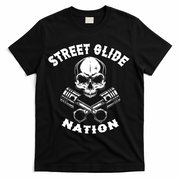 Street Glide Nation Skull And Pistons Biker  T-Shirt - Black