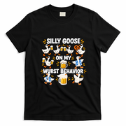 Silly Goose On My Wurst Behavior Funny Oktoberfest T-Shirt - Black