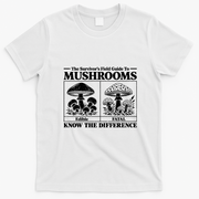 Survivors Guide To Mushrooms Know The Difference T-Shirt - White