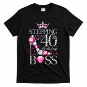 Stepping Into My 40th Birthday Like A boss T-Shirt - Black
