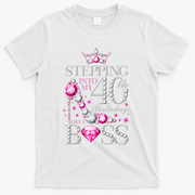 Stepping Into My 40th Birthday Like A boss T-Shirt - White