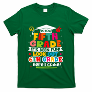 So Long 5th Grade 6th Grade Here I Come Last Day Of 5th Grade Graduation T-Shirt - Green