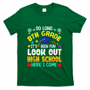 So Long 8th Grade High School Here I Come Graduation T-Shirt - Green