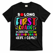 So Long First Grade Hello Second Grade Here I Come 2nd Grade T-Shirt - Black