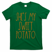 Shes My Sweet Potato I Yam Set Thanksgiving Couple T-Shirt - Green