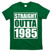 Straight Outta 1985 40th Birthday T-Shirt - Green