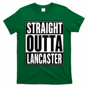 Straight Outta Lancaster T-Shirt - Irish Green
