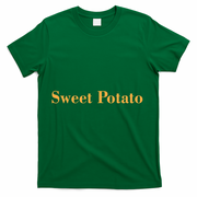 Sweet Potato And Kind Of Rude Potato Matching Thanksgiving T-Shirt - Green