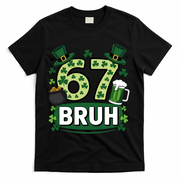 St Patrick’s Day 67 Bruh Viral Meme 6-7 T-Shirt - Black