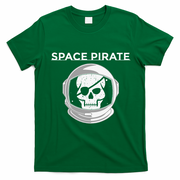 Space Pirate Halloween Costume For Pirate Astronaut Fan T-Shirt - Irish Green